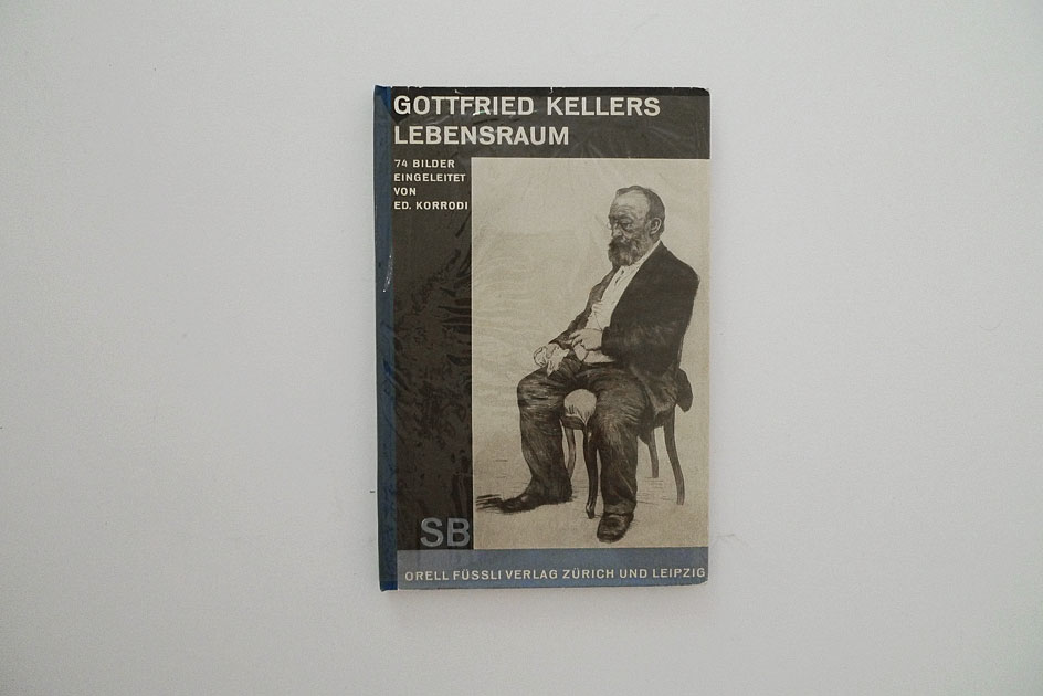 Gottfried Kellers Lebensraum