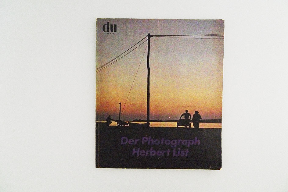 Du; Der Photograph Herbert List
