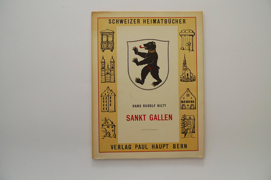 Sankt Gallen; Schweizer Heimatbücher; Nr. 35
