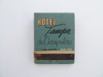 Zündholzbriefchen Hotel Tampa, Acapulco