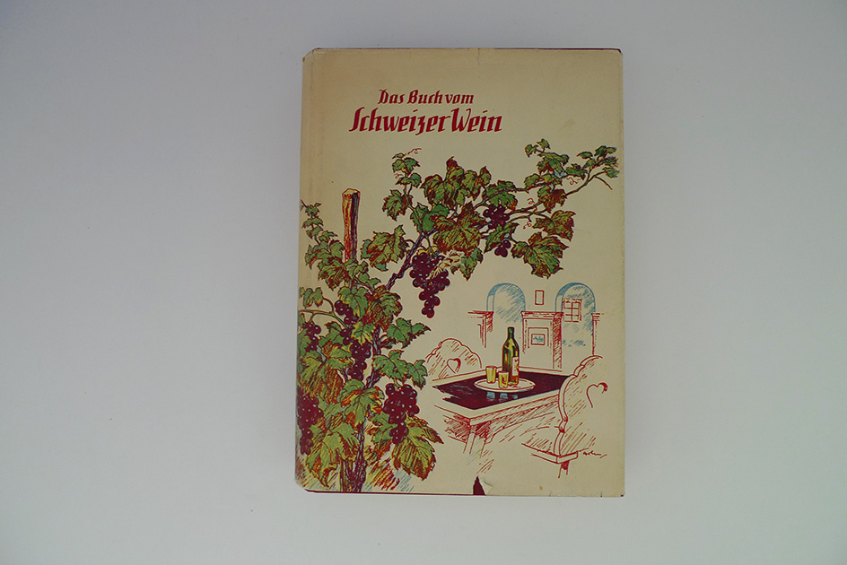 Das Buch vom Schweizer Wein
