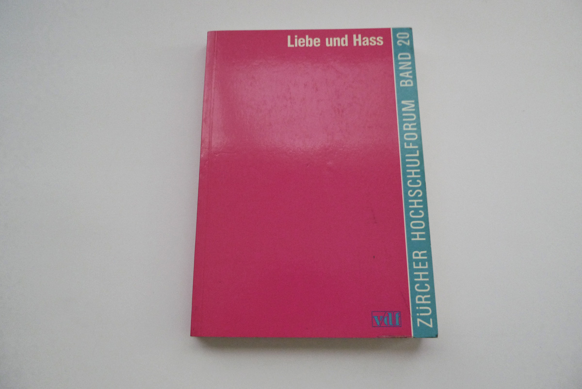 Liebe und Hass