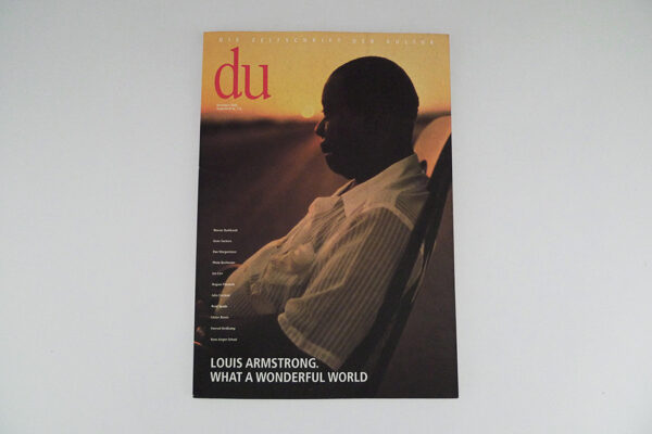du; Louis Armstrong. What a wounderful world