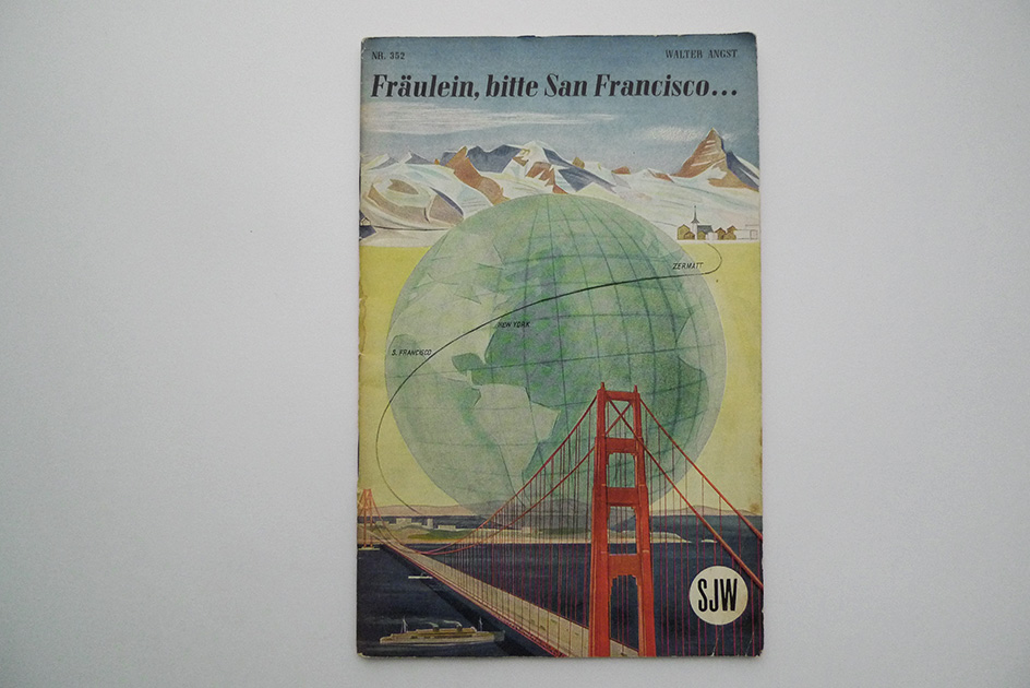 Fräulein, bitte San Francisco …; SJW Heft 352
